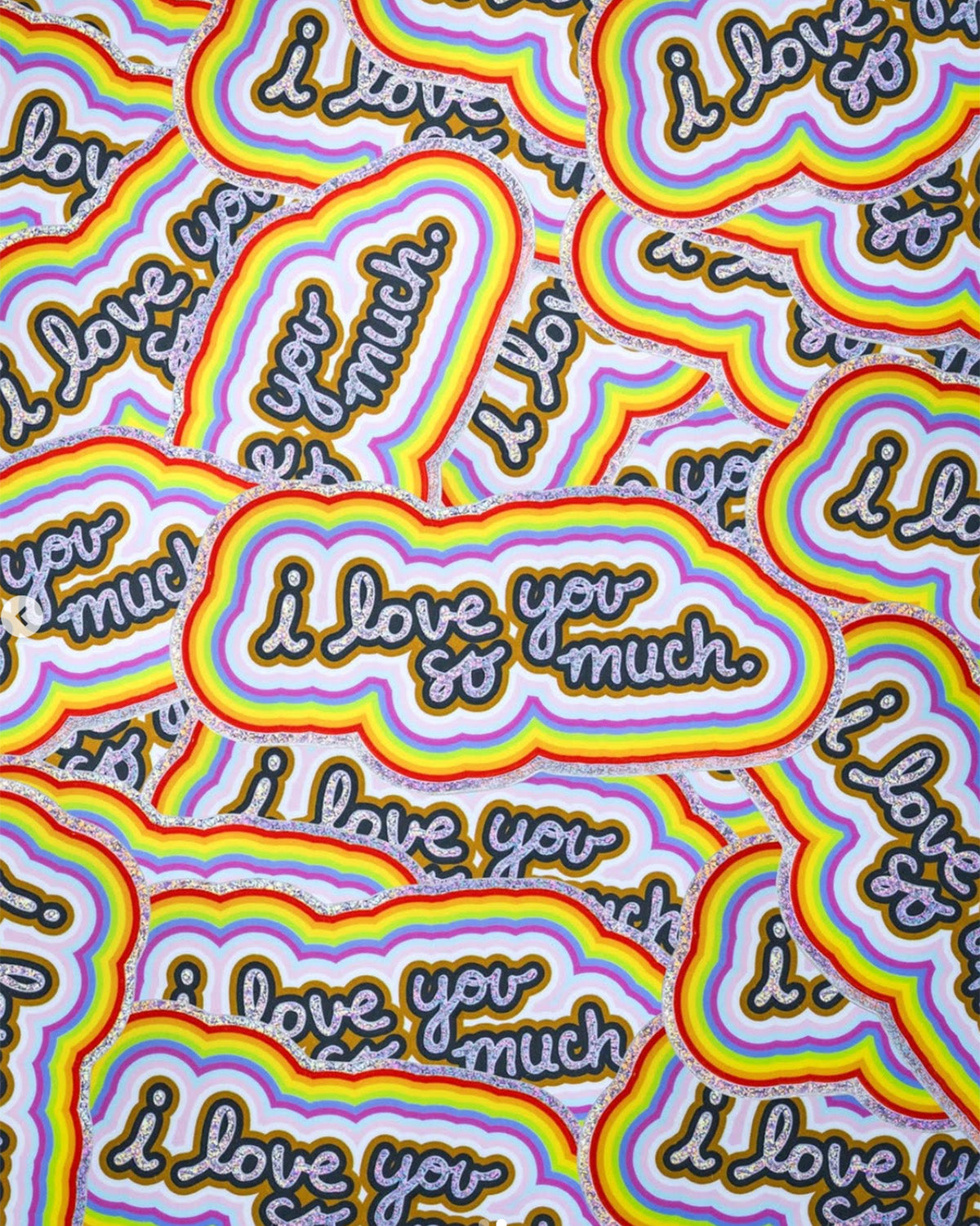I Love You So Much Pride Sticker
